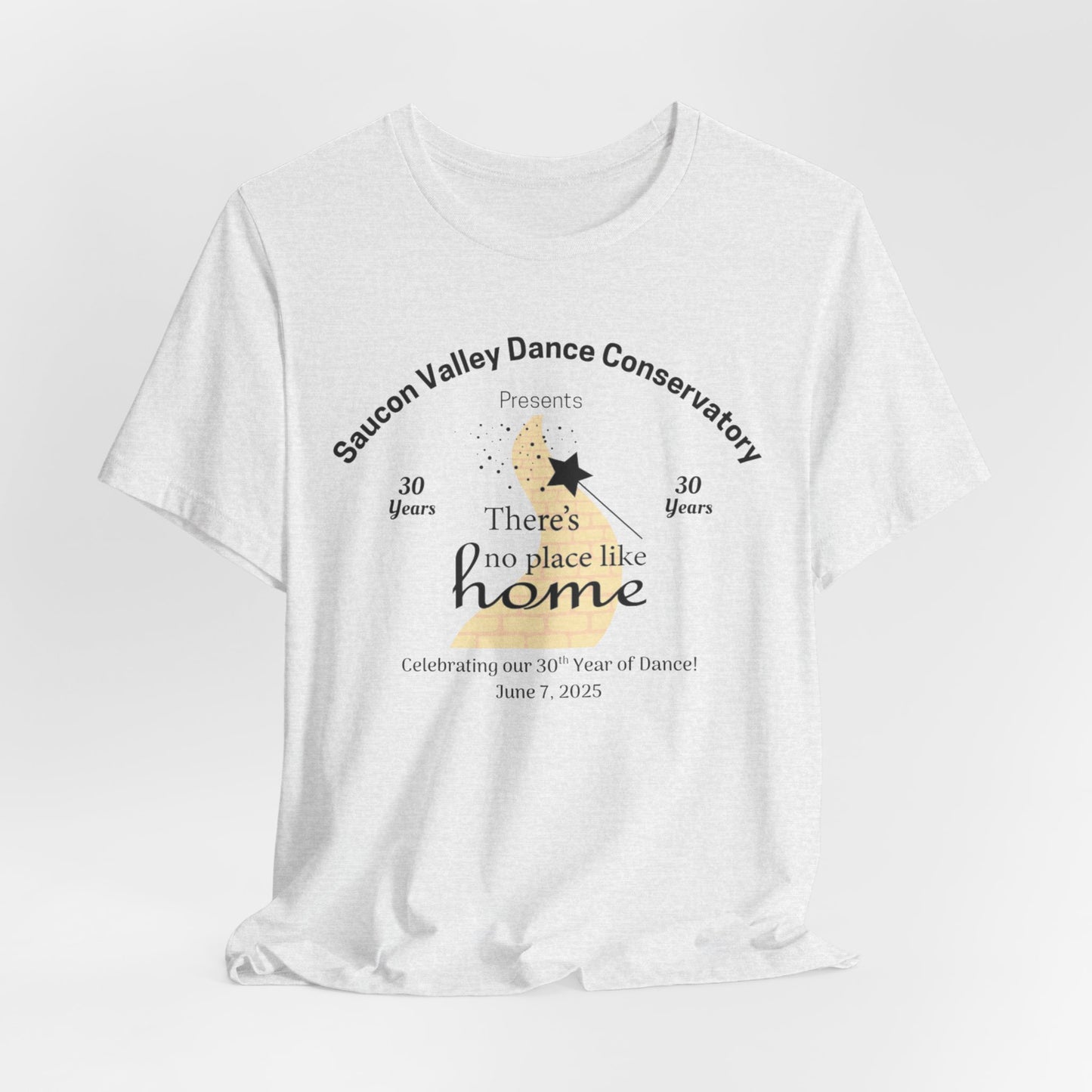 SVDC 30th Anniversary Recital Tee "There's No Place Like Home" - Adult Sizes
