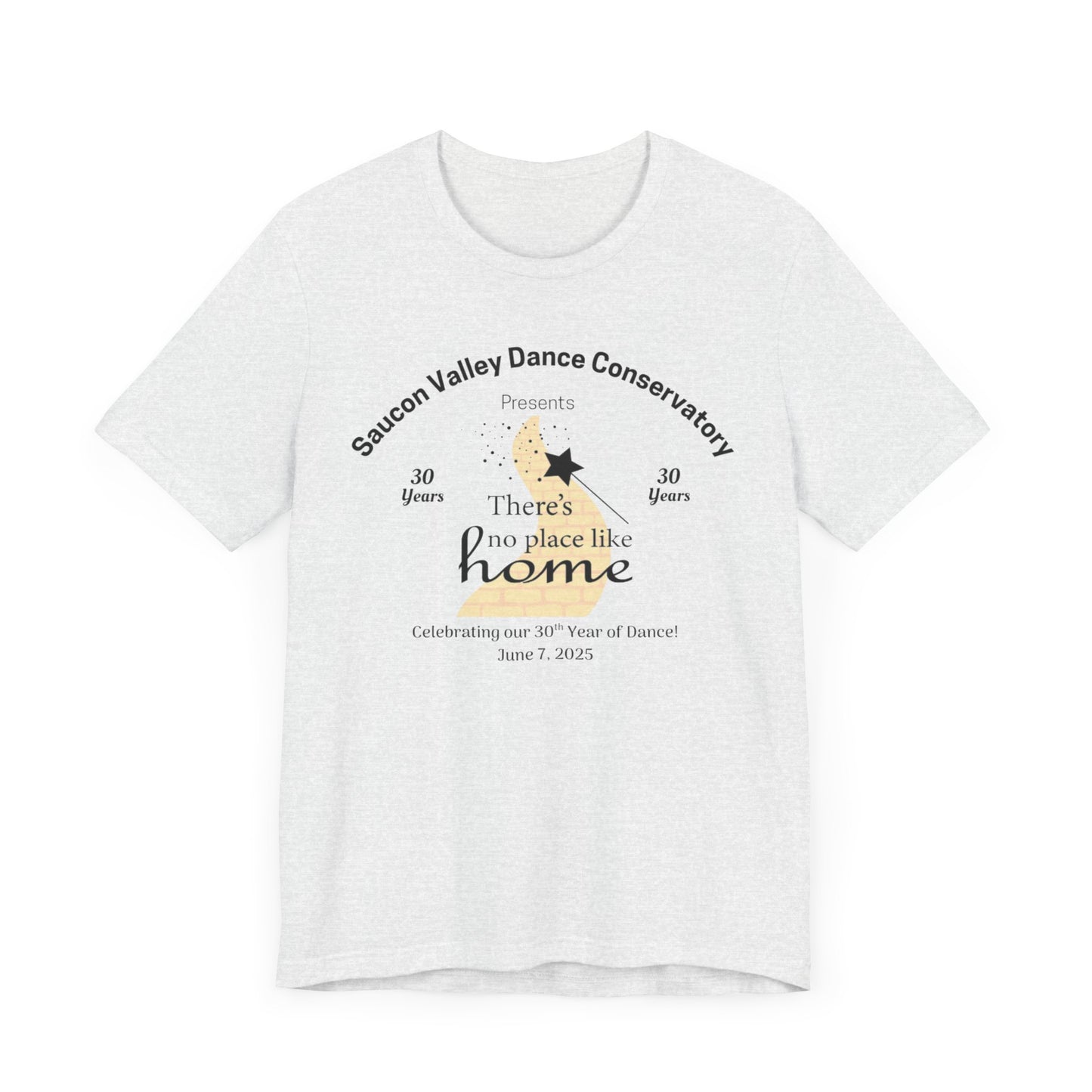 SVDC 30th Anniversary Recital Tee "There's No Place Like Home" - Adult Sizes